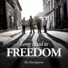 The Hazlegroves - Long Road to Freedom